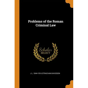 Problems of the Roman Criminal Law