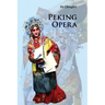 Peking Opera