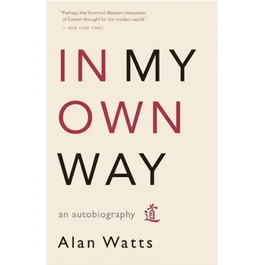 In My Own Way: An Autobiography