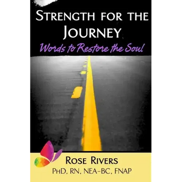 Strength for the Journey: Words to Restore the Soul