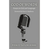 God of Words: Essays on God and Language