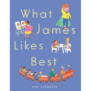 What James Likes Best