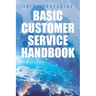 Basic Customer Service Handbook