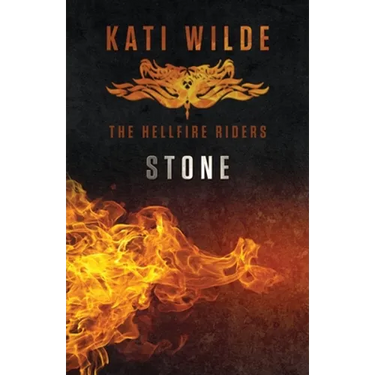 Stone: The Hellfire Riders