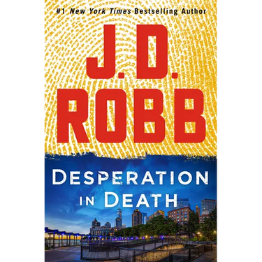 Desperation in Death: An Eve Dallas Novel
