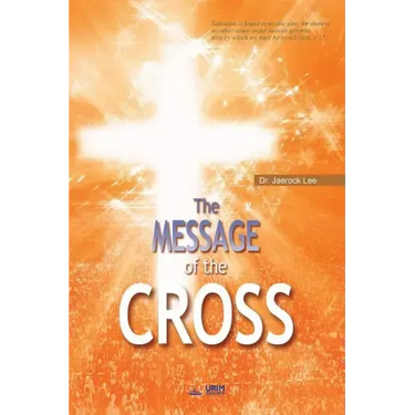 The Message of the Cross