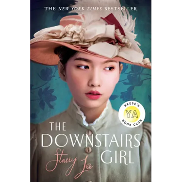 The Downstairs Girl: Reese's YA Book Club