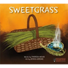 Sweetgrass