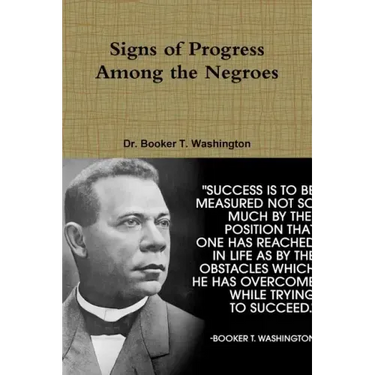 Signs of Progress Among the Negroes