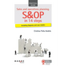 Sales and operations planning. S&OP in 14 steps