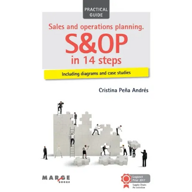 Sales and operations planning. S&OP in 14 steps