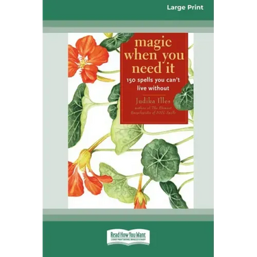 Magic When You Need It (16pt Large Print Edition)