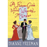 A Fiancee's Guide to First Wives and Murder