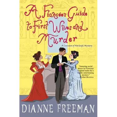 A Fiancee's Guide to First Wives and Murder