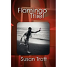 Flamingo Thief