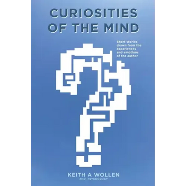 Curiosities of the Mind: Short Stories
