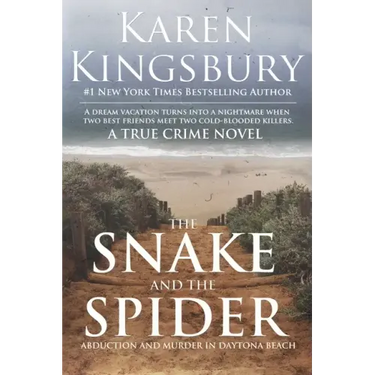 The Snake and the Spider: Abduction and Murder in Daytona Beach