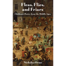Fleas, Flies, and Friars