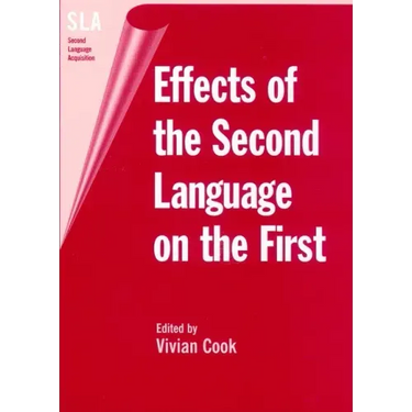 Effects of the Second Language on First