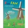 F is for Fan: Fan facts and coloring for ages 2 and beyond