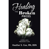 Healing the Broken Pieces: Coping with Pregnancy Loss