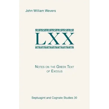 Notes on the Greek Text of Exodus
