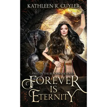 Forever Is Eternity: First in the Blackwick Series