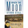 When the Moon Stood Still: From the Janus Project Files