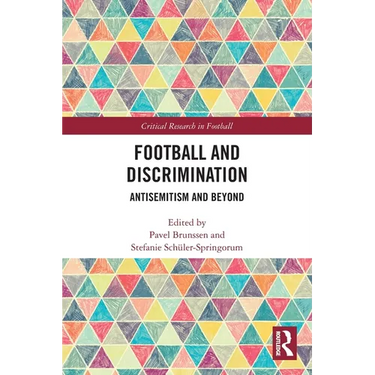 Football and Discrimination: Antisemitism and Beyond