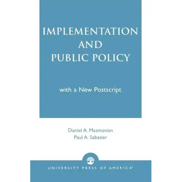 Implementation and Public Policy