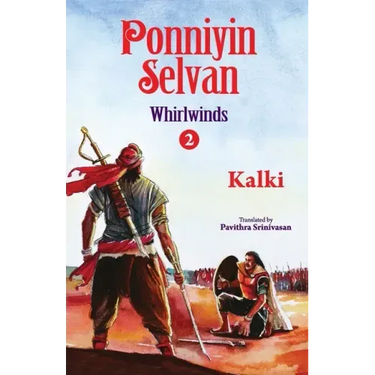 Ponniyin selvan- whirlwinds- part 2