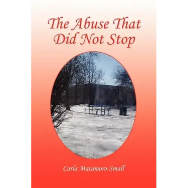 The Abuse That Did Not Stop