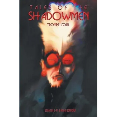 Tales of the Shadowmen 15: Trompe l'Oeil