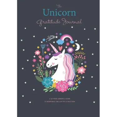The Unicorn Gratitude Journal: A 52-Week Mindful Guide to Reinforce the Law of Attraction
