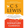 The C. S. Lewis Signature Classics: An Anthology of 8 C. S. Lewis Titles: Mere Christianity, the Screwtape Letters, Miracles, the Great Divorce, the P