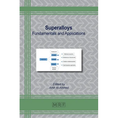 Superalloys: Fundamentals and Applications