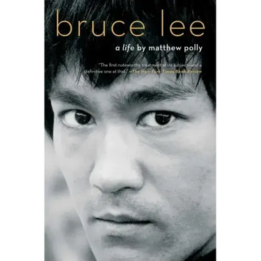 Bruce Lee: A Life