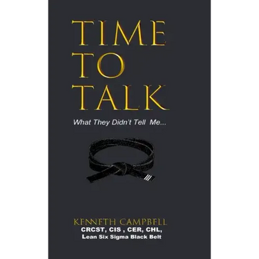 Time to Talk...What They Didn't Tell Me...