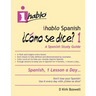 ihablo Spanish ¿Cómo se dice? 1
