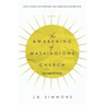 The Awakening of Washington's Church (Second Edition)