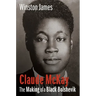 Claude McKay: The Making of a Black Bolshevik
