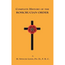 Complete History of the Rosicrucian Order