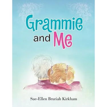 Grammie and Me