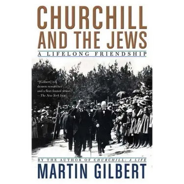 Churchill and the Jews: A Lifelong Friendship