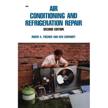 Air Conditioning and Refrigeration Repair