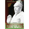Confucius: A Biography