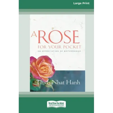 A Rose for Your Pocket: An Appreciation of Motherhood (16pt Large Print Edition)