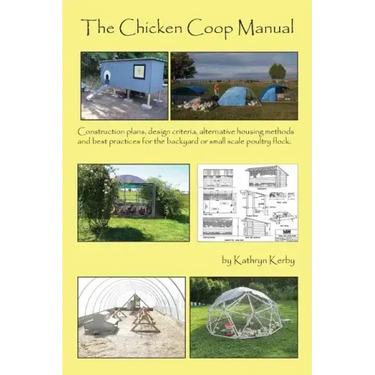 The Chicken Coop Manual