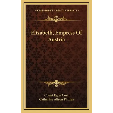 Elizabeth, Empress Of Austria