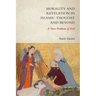 Morality and Revelation in Islamic Thought and Beyond: A New Problem of Evil